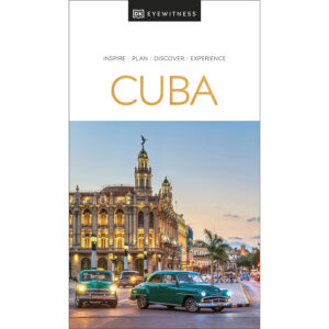 DK Eyewitness Cuba (Travel Guide) Paperback